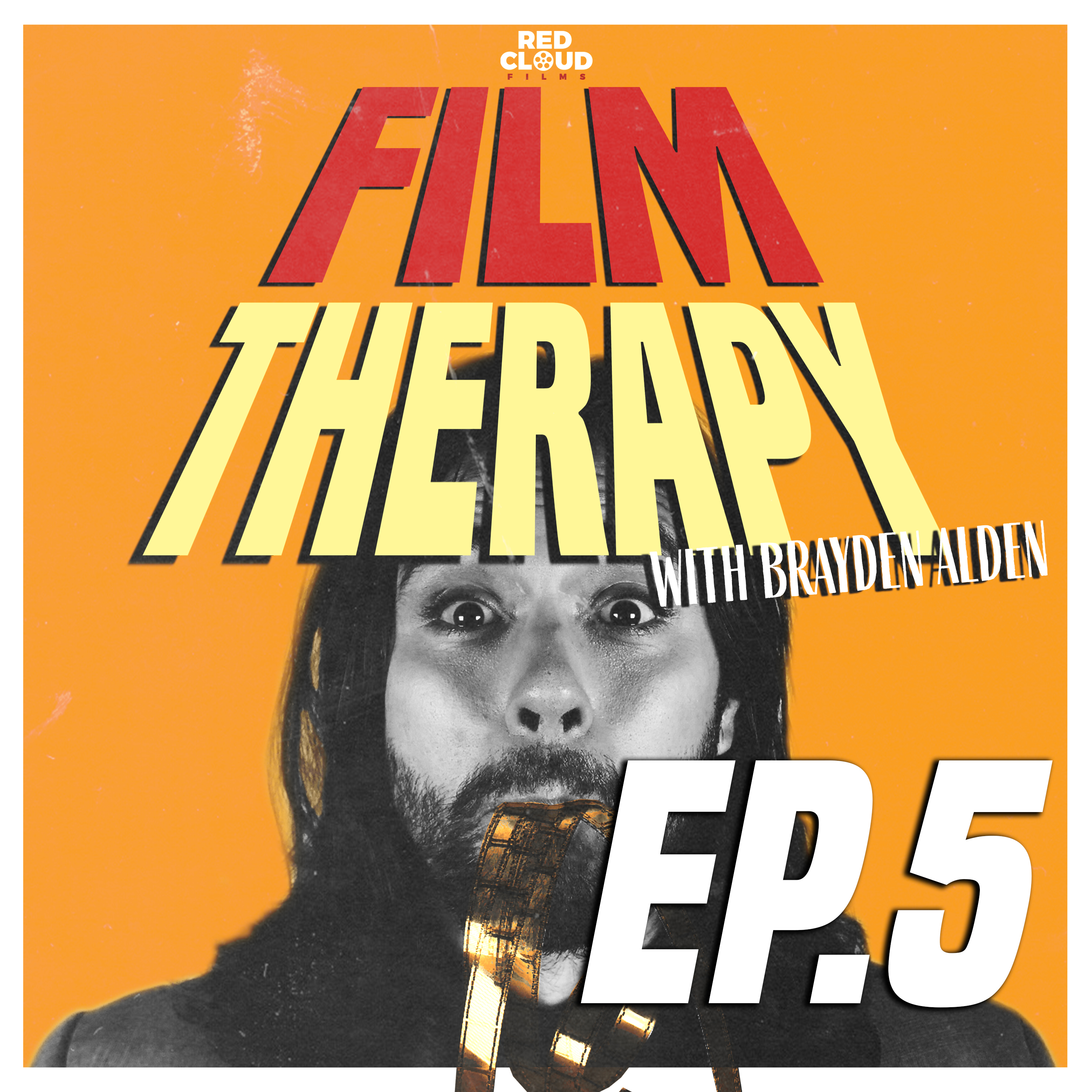 Red Cloud Films - FILM THERAPY EPISODE 1