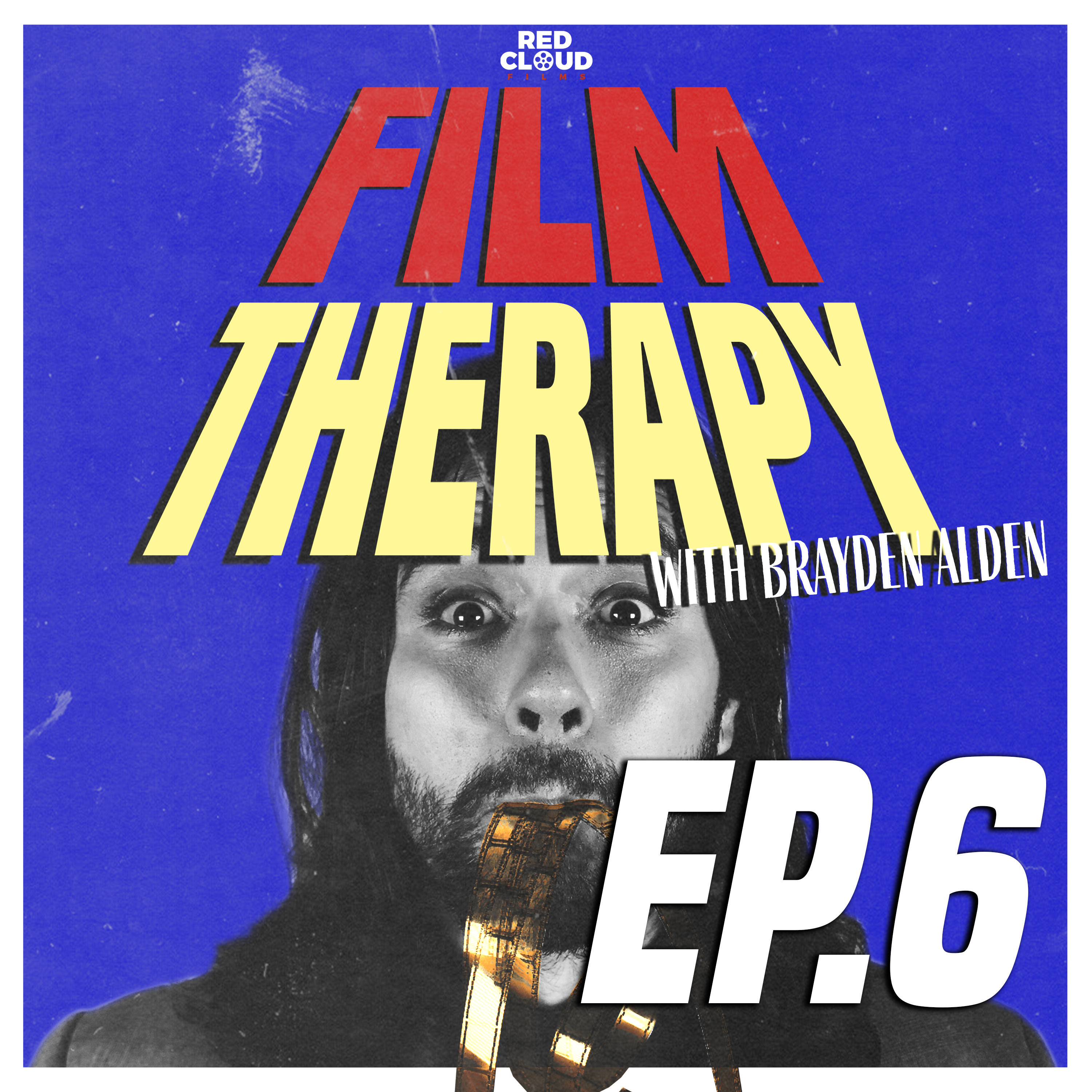 Red Cloud Films - FILM THERAPY EPISODE 1