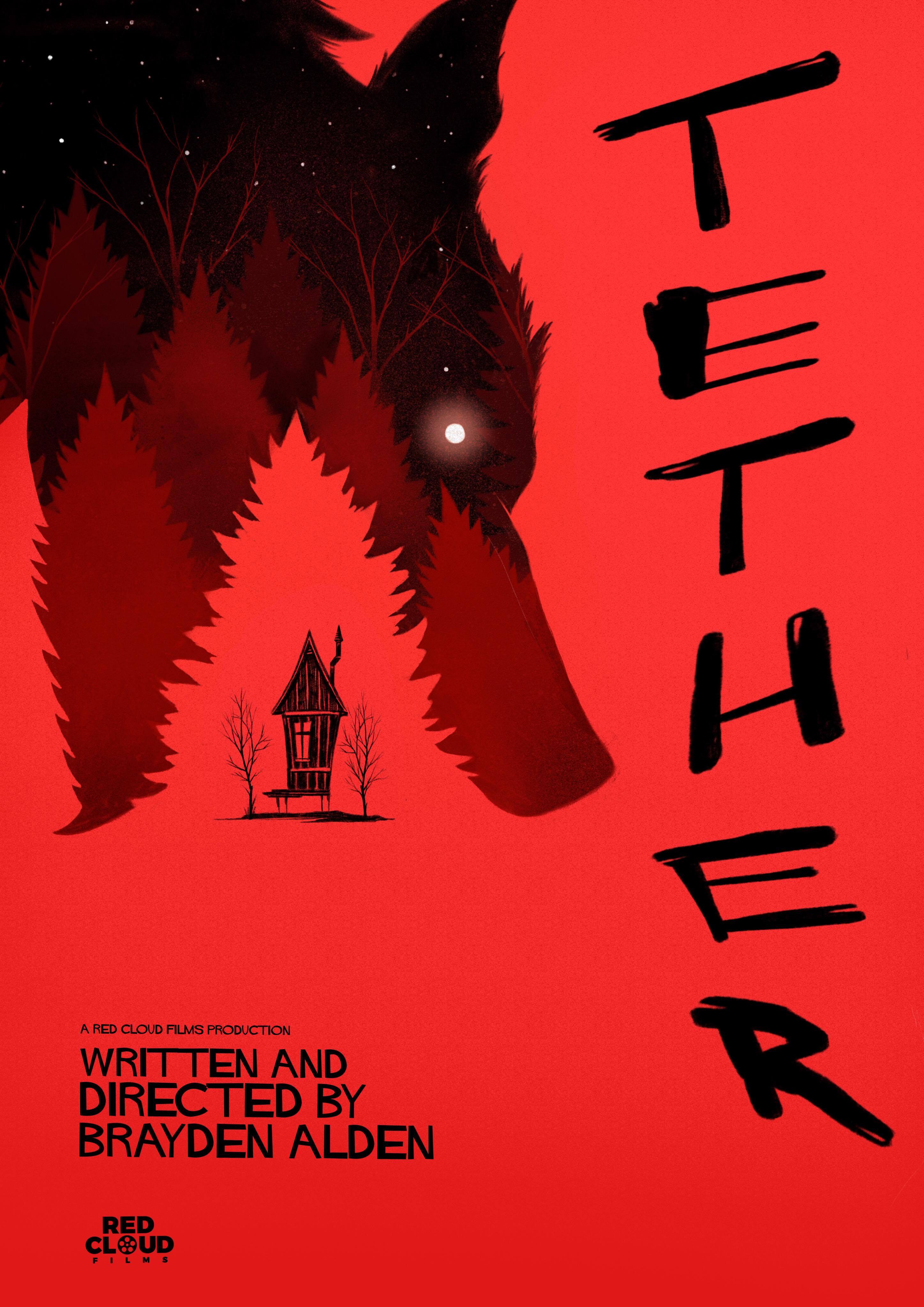 RED CLOUD FILMS - TETHER POSTER