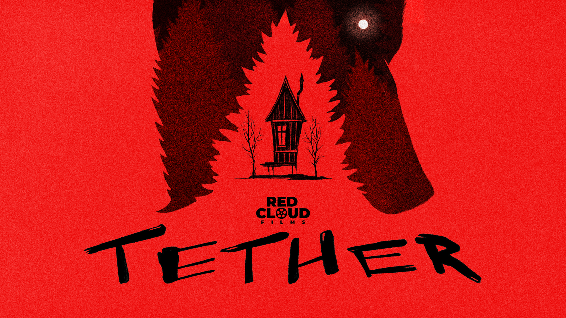 Red Cloud Films - Tether