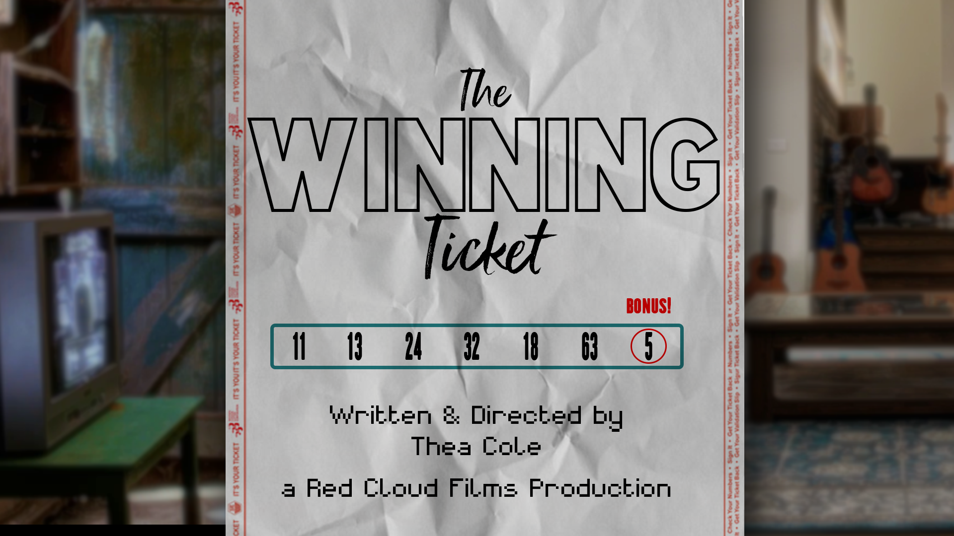 Red Cloud Films - THE WINNING TICKET